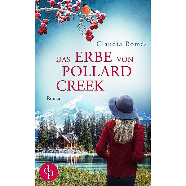 Das Erbe von Pollard Creek, Claudia Romes