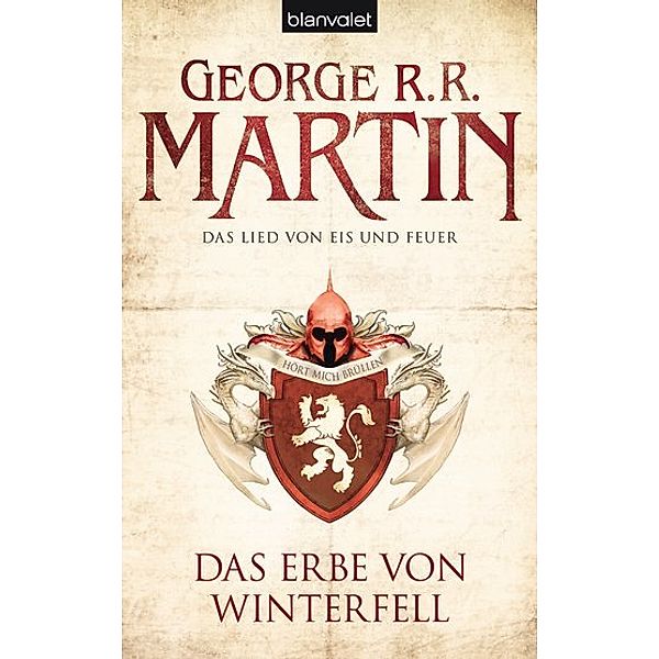 Das Erbe von Winterfell / Das Lied von Eis und Feuer Bd.2, George R. R. Martin