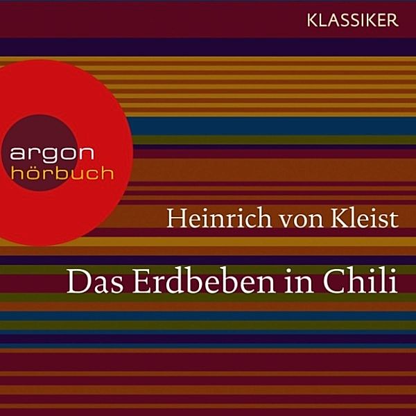 Das Erdbeben in Chili, Heinrich von Kleist