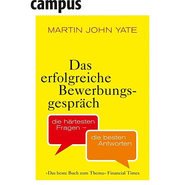 Das erfolgreiche Bewerbungsgespräch, Martin John Yate