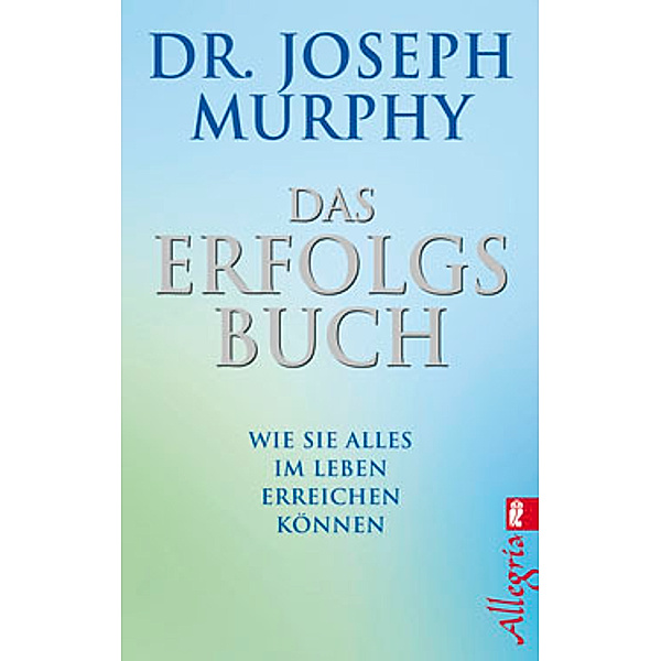 Das Erfolgsbuch, Joseph Murphy