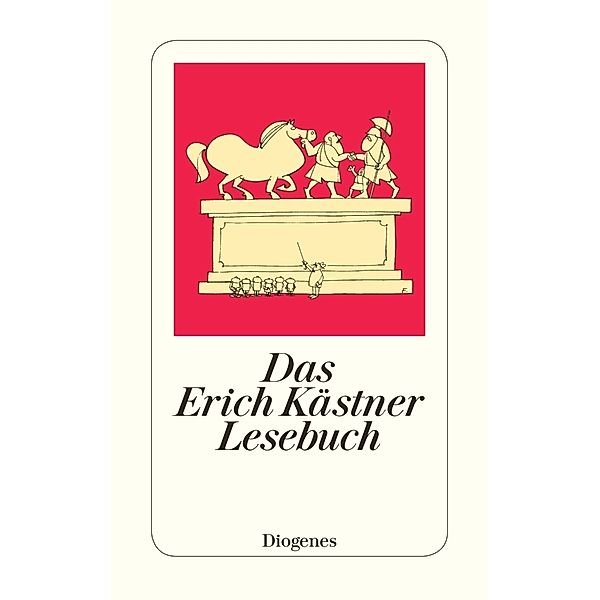 Das Erich-Kästner-Lesebuch, Erich Kästner