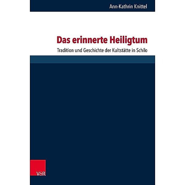 Das erinnerte Heiligtum, Ann-Kathrin Knittel