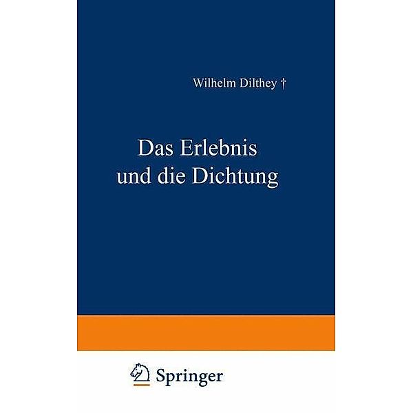 Das Erlebnis und die Dichtung, Wilhelm Dilthey