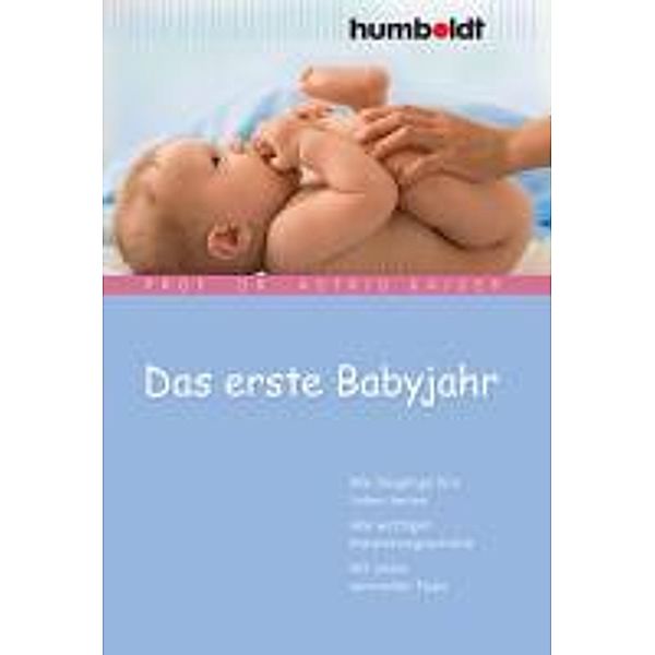 Das erste Babyjahr, Astrid Kaiser