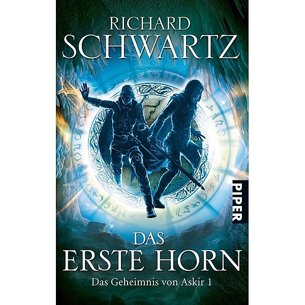 Das Erste Horn / Das Geheimnis von Askir Bd.1, Richard Schwartz