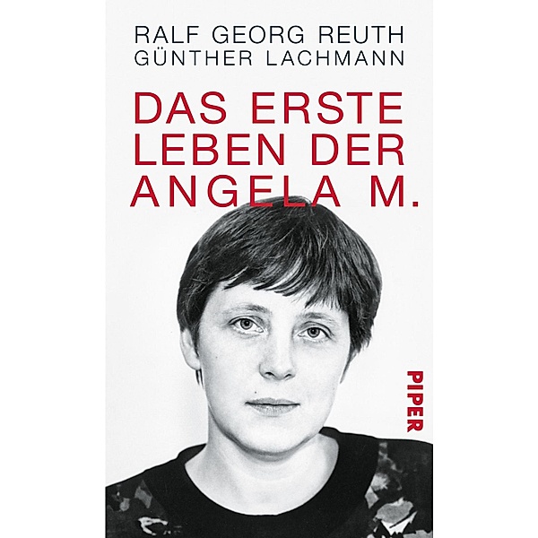 Das erste Leben der Angela M., Günther Lachmann, Ralf Georg Reuth