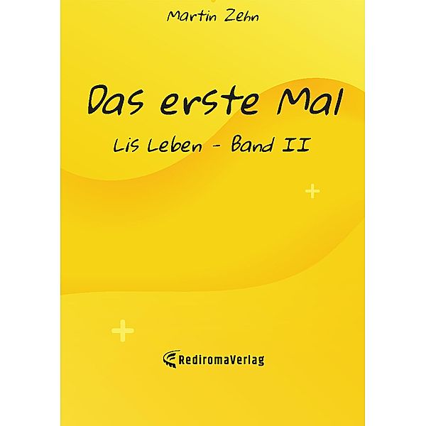 Das erste Mal, Martin Zehn