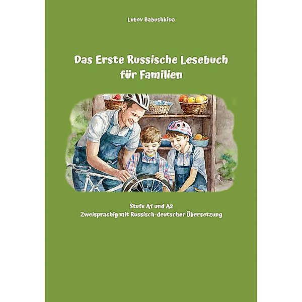 Das Erste Russische Lesebuch für Familien, Lubov Babushkina