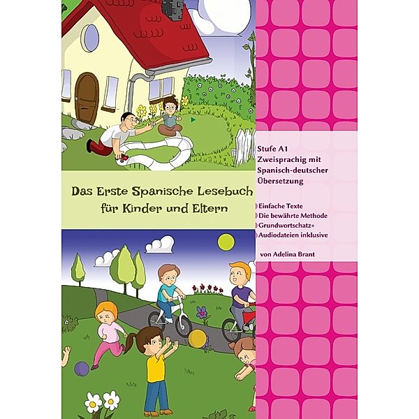 Das Erste Spanische Lesebuch für Kinder und Eltern, Adelina Brant