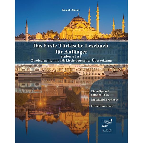 Das Erste Türkische Lesebuch für Anfänger / Gestufte Türkische Lesebücher Bd.1, Kemal Osman