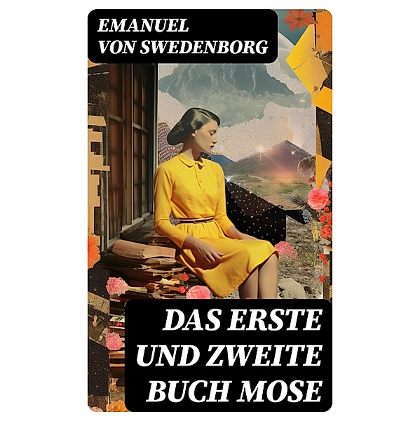 Das Erste und Zweite Buch Mose, Emanuel von Swedenborg