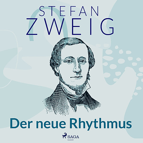 Das erste Wort über den Ozean - 1 - Der neue Rhythmus, Stefan Zweig