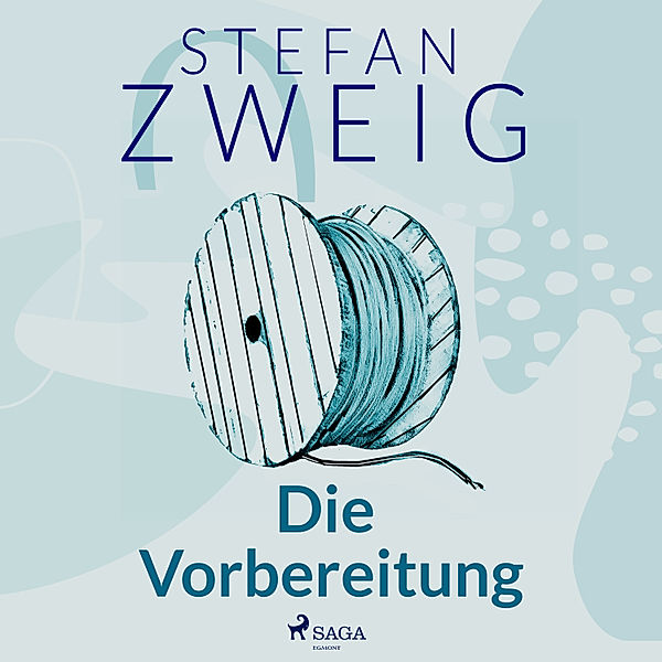 Das erste Wort über den Ozean - 2 - Die Vorbereitung, Stefan Zweig