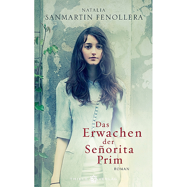 Das Erwachen der Senorita Prim, Natalia Sanmartin Fenollera