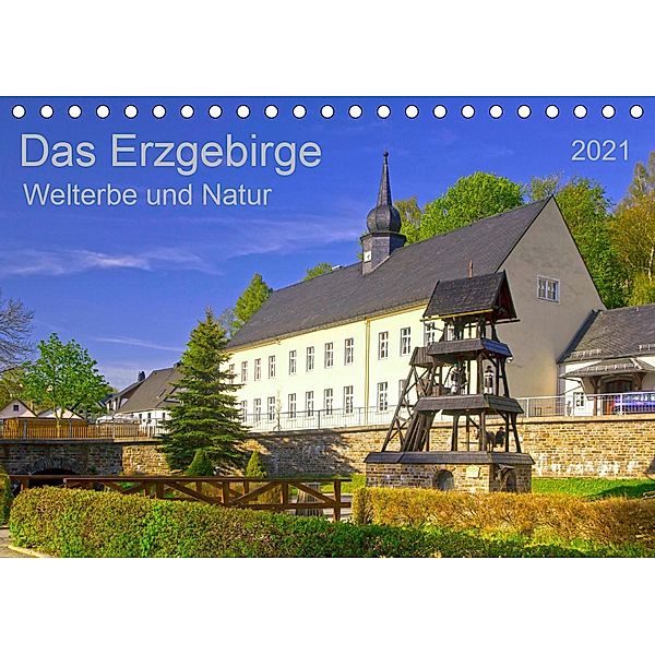 Das Erzgebirge Welterbe und Natur (Tischkalender 2021 DIN A5 quer), Prime Selection