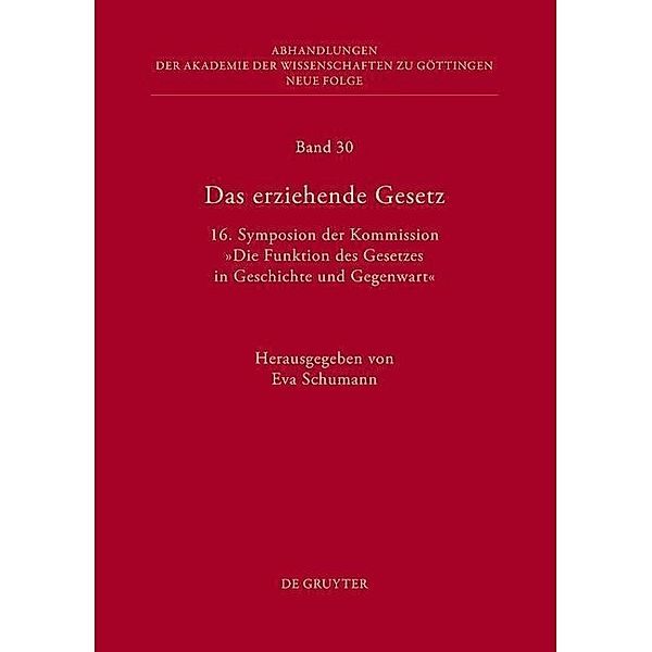 Das erziehende Gesetz / Abhandlungen der Akademie der Wissenschaften zu Göttingen. Neue Folge Bd.30