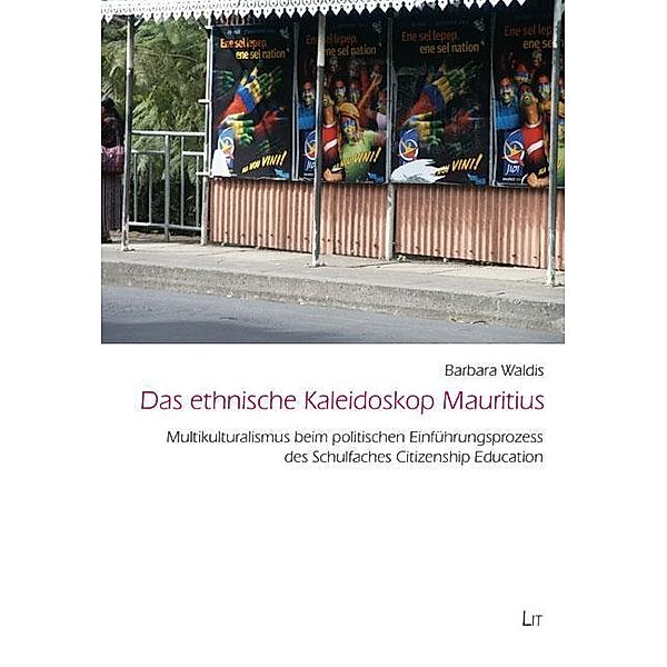 Das ethnische Kaleidoskop Mauritius, Barbara Waldis