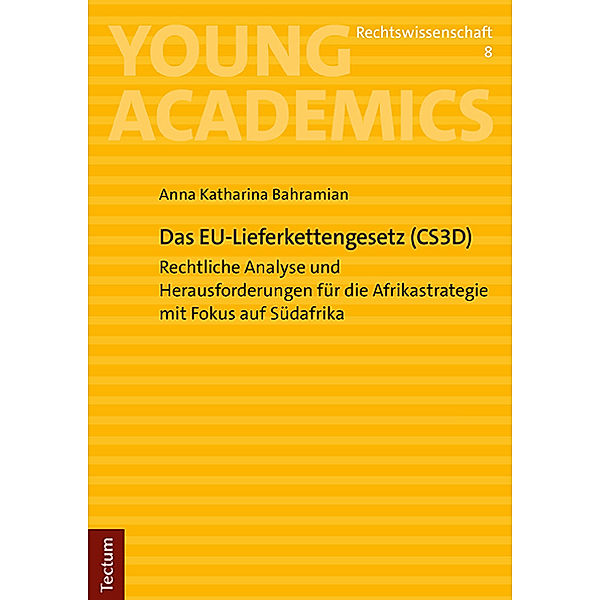 Das EU-Lieferkettengesetz (CS3D), Anna Katharina Bahramian