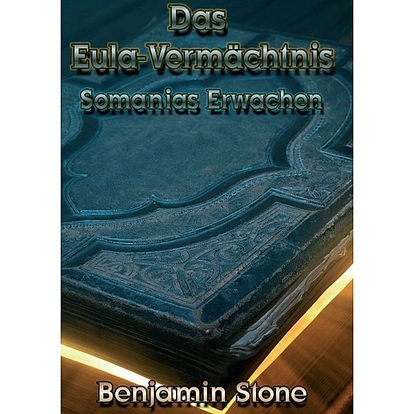 Das Eula-Vermächtnis, Benjamin Stone