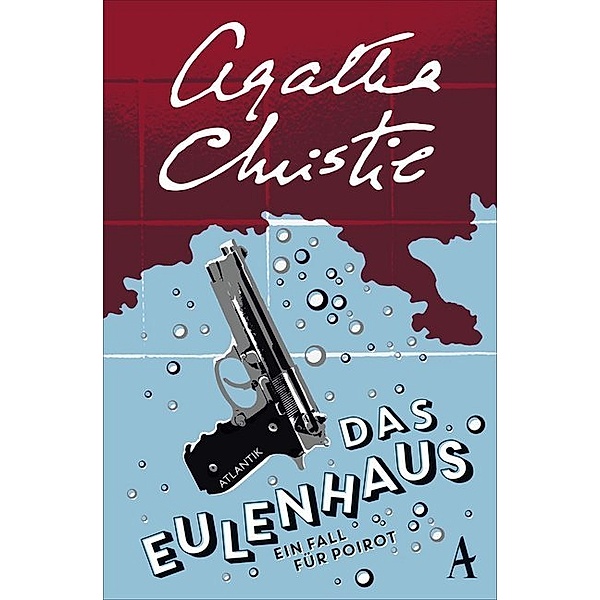 Das Eulenhaus / Ein Fall für Hercule Poirot Bd.24, Agatha Christie