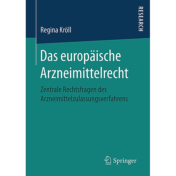 Das europäische Arzneimittelrecht, Regina Kröll