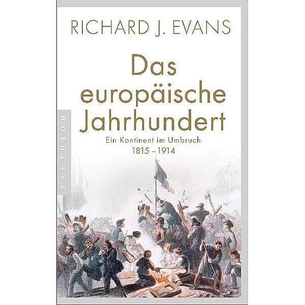 Das europäische Jahrhundert, Richard J. Evans