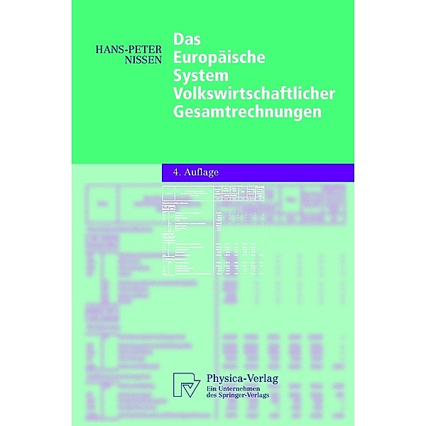 Das Europäische System Volkswirtschaftlicher Gesamtrechnungen / Physica-Lehrbuch, Hans-Peter Nissen