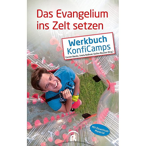 Das Evangelium ins Zelt setzen