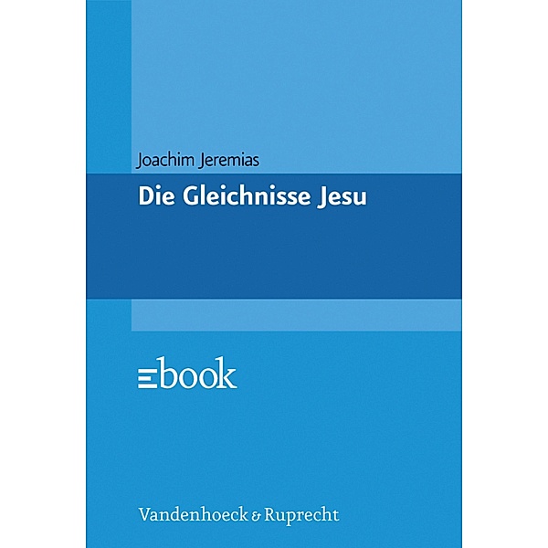 Das Evangelium nach Markus / Das Neue Testament Deutsch, Eduard Schweizer