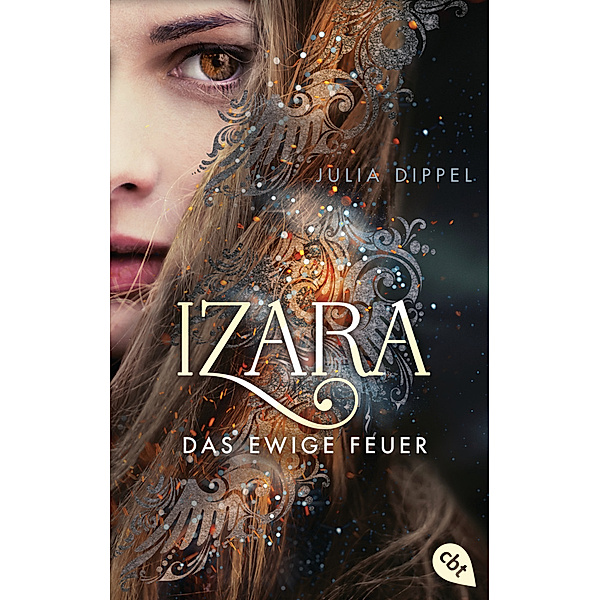 Das ewige Feuer / Izara Bd.1, Julia Dippel