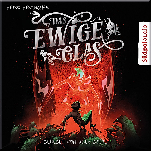 Das ewige Glas (Glas-Trilogie Band 3),Audio-CD, Heiko Hentschel