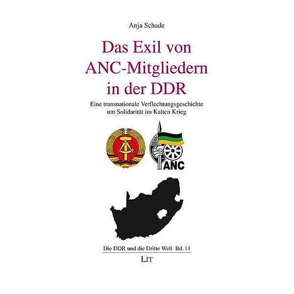 Das Exil von ANC-Mitgliedern in der DDR, Anja Schade