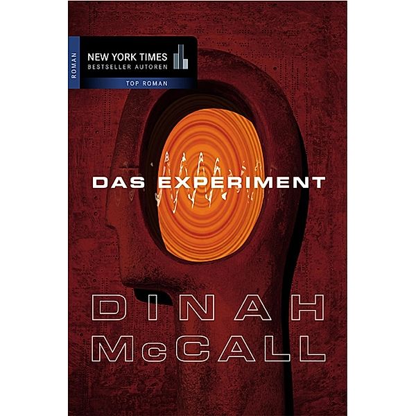 Das Experiment, Dinah McCall