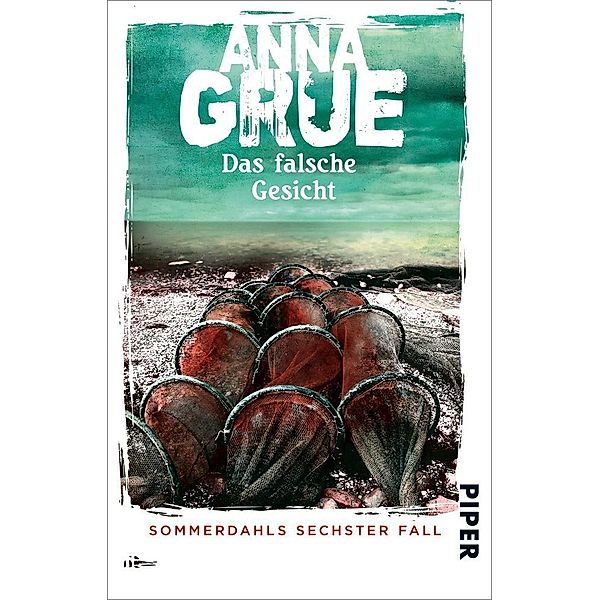 Das falsche Gesicht / Dan Sommerdahl Bd.6, Anna Grue