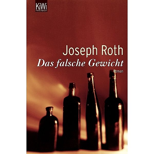 Das falsche Gewicht, Joseph Roth