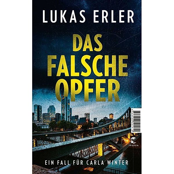 Das falsche Opfer, Lukas Erler