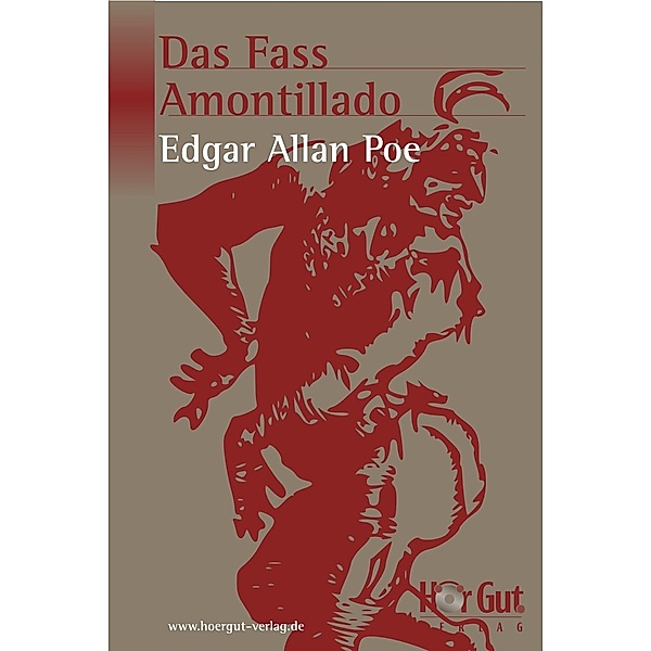 Das Fass Amontillado, Edgar Allan Poe