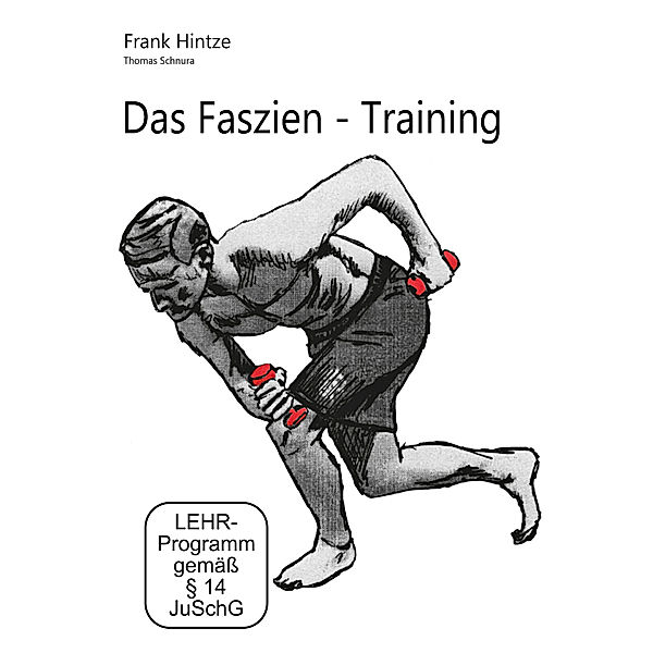Das Faszientraining, DVD, Frank Hintze, Thomas Schnura