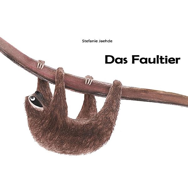 Das Faultier, Stefanie Jaehde