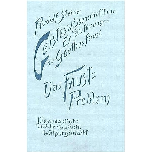 Das Faust-Problem, Rudolf Steiner