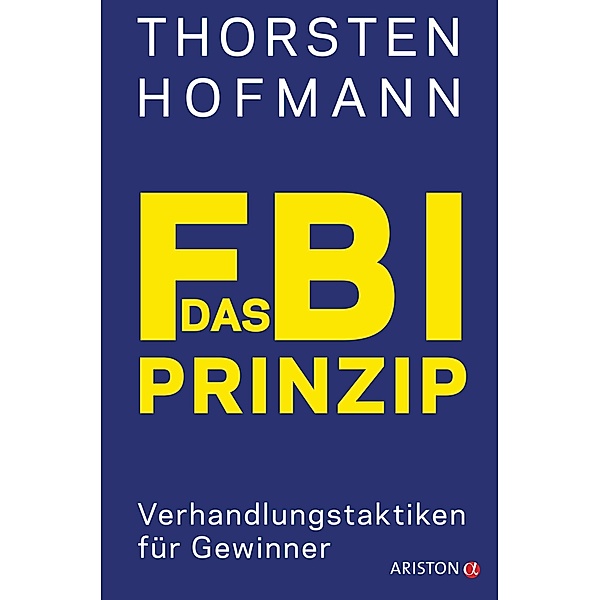 Das FBI-Prinzip, Thorsten Hofmann