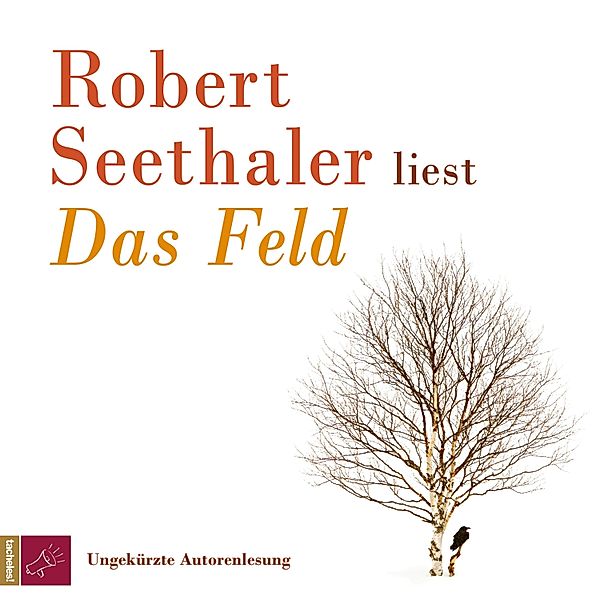 Das Feld, Robert Seethaler