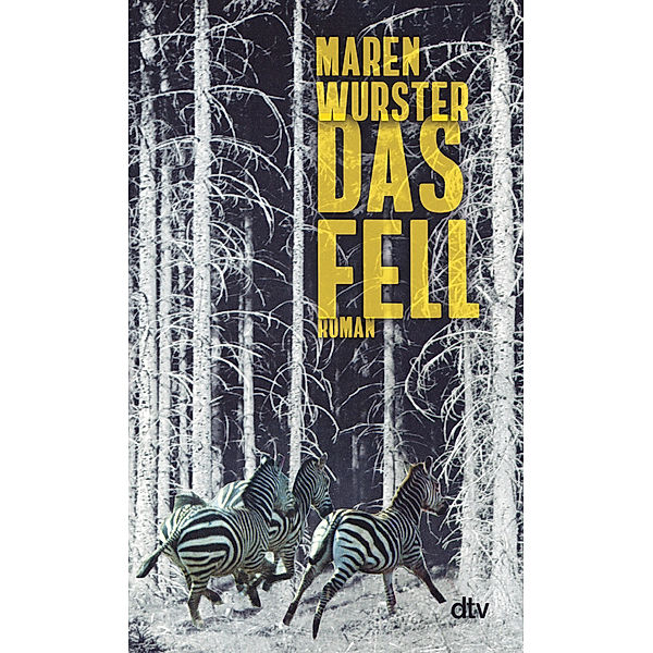 Das Fell, Maren Wurster