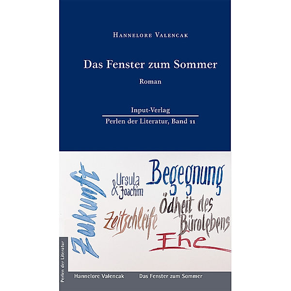 Das Fenster zum Sommer, Hannelore Valencak