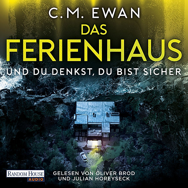 Das Ferienhaus, C.M. Ewan