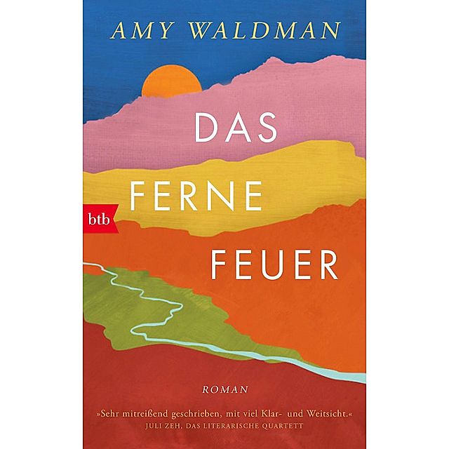 Das ferne Feuer Buch von Amy Waldman versandkostenfrei bei Weltbild.de