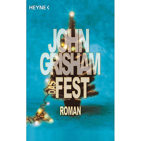 Das Fest, John Grisham