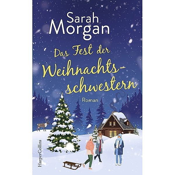 Das Fest der Weihnachtsschwestern, Sarah Morgan