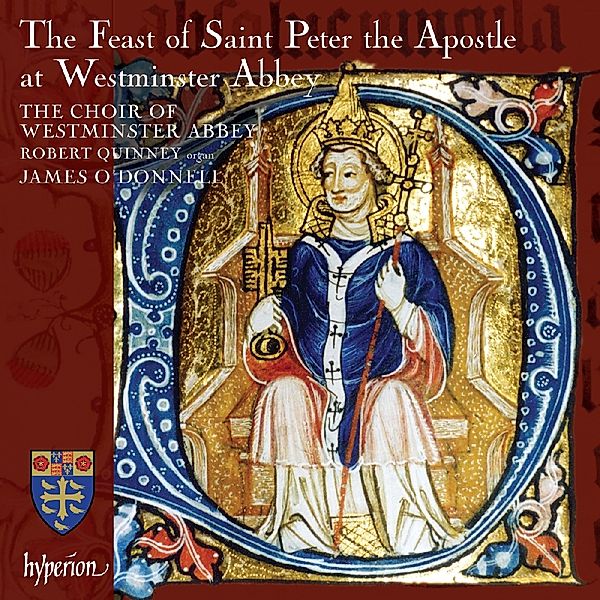 Das Fest Des Heiligen Apostel Peter, Quinney, O'Donnell, Westminster Abbey Choir